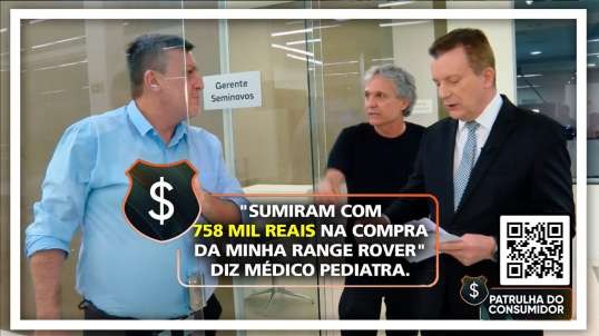 "SUMIRAM COM 758 MIL REAIS NA COMPRA DA MINHA RANGE ROVER" DIZ MÉDICO PEDIATRA.