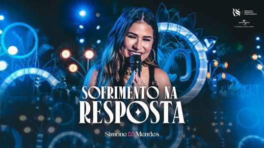 Simone Mendes - SOFRIMENTO NA RESPOSTA (DVD Cantando Sua História)